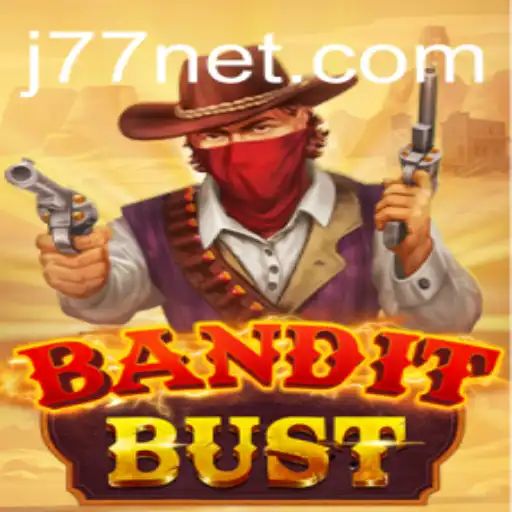 Discover BanditBust: A Thrilling Adventure in the World of J77